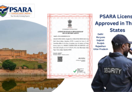 PSARA license approval services for Delhi, Haryana, Gujarat, Punjab, Rajasthan, and Uttar Pradesh