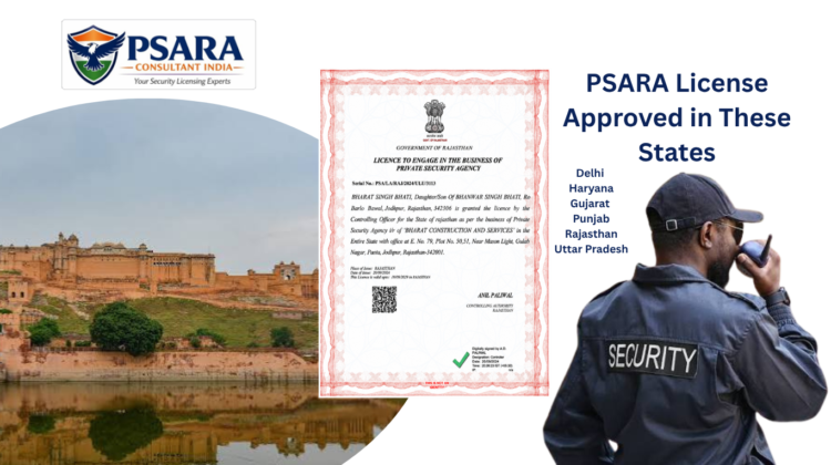PSARA license approval services for Delhi, Haryana, Gujarat, Punjab, Rajasthan, and Uttar Pradesh