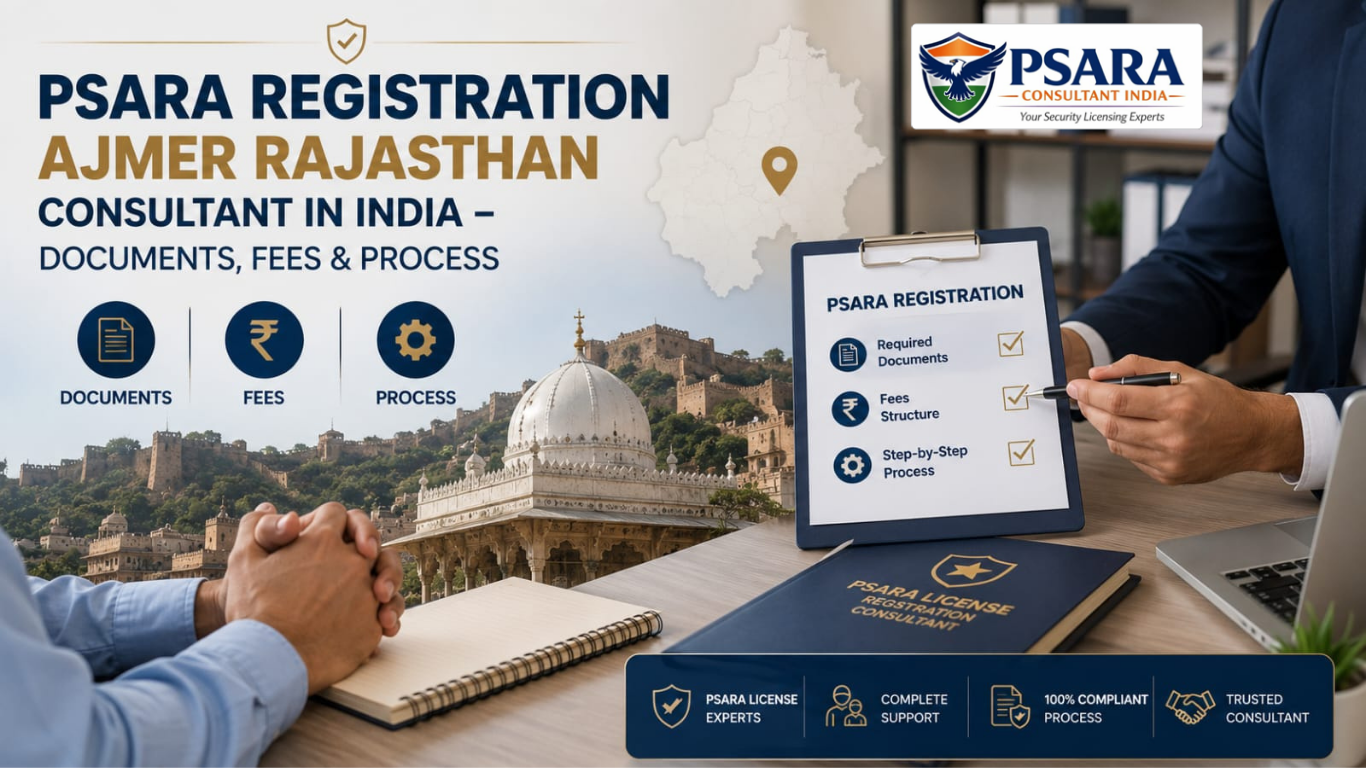 PSARA Registration Ajmer Rajasthan consultant.